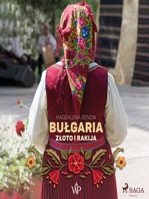 cover image of Bułgaria. Złoto i rakija
